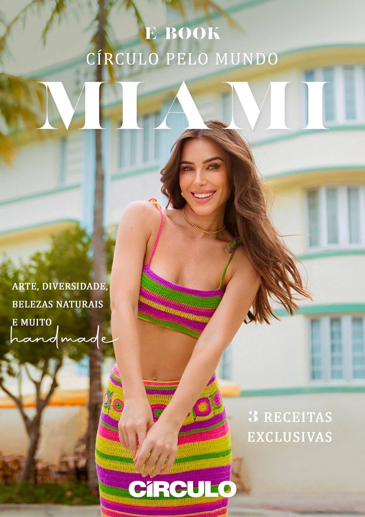 E-book Círculo pelo Mundo - Miami